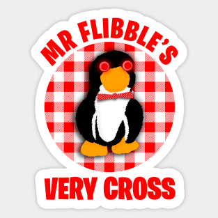 Mr Flibble’s Very Cross Sticker